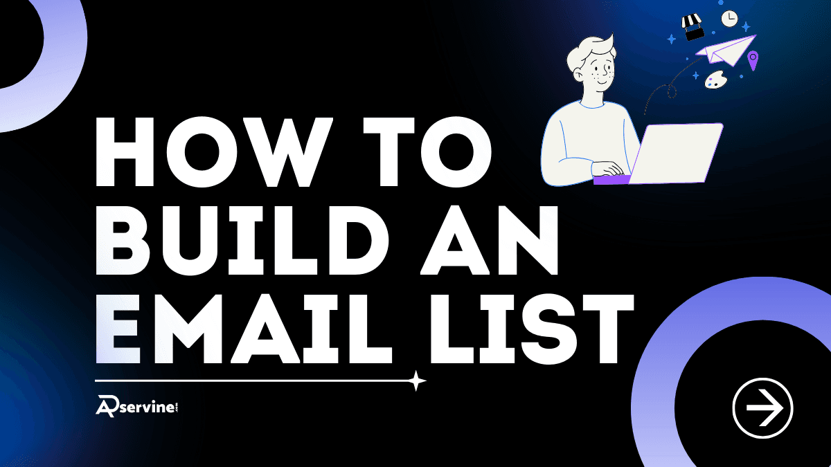 How to Build an Email List From Scratch – 5 Easy Steps Guide